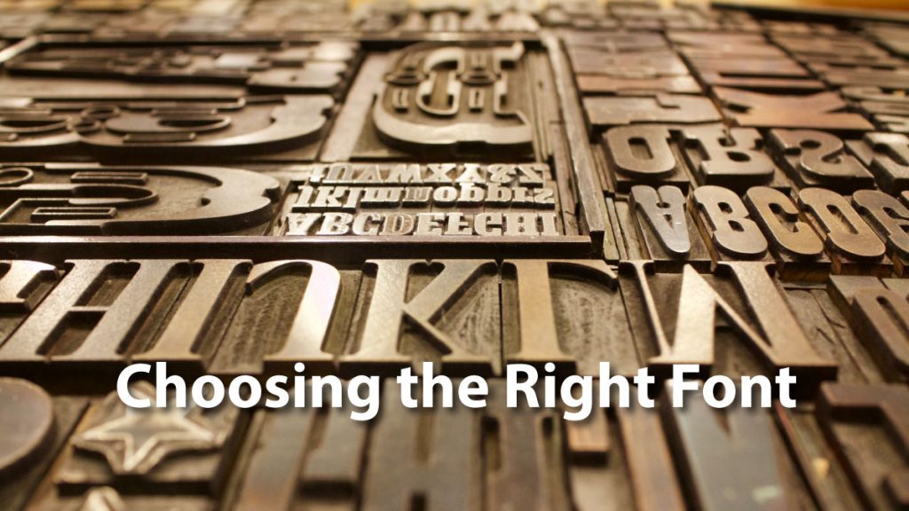 Choosing the right font